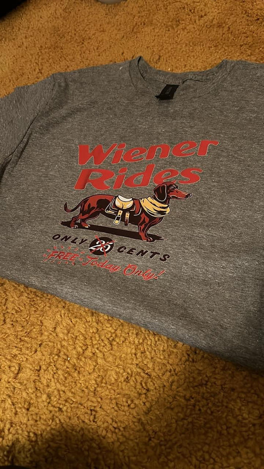 Weiner Rides Tee/crewneck/quarter zip